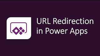 Automatic URL Redirection in Power Apps