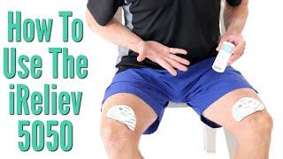 Step by Step: How to Use a Wireless TENS Unit For Pain Control: The iReliev 5050