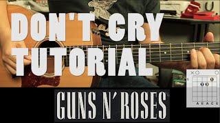 Como tocar Don't Cry de Guns & Roses - Tutorial Guitarra PARTE 1