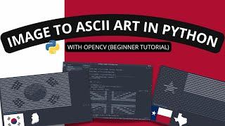 Image to ASCII art  in Python | Converting images to ASCII w/ OpenCV (tutorial)