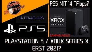 Playstation 5 und Xbox Series X erst 2021? | PS5 mit 14 TFlops? | DasMonty