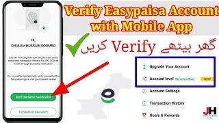 EasyPaisa Account Biometric Verification At Home | How To Verified Easypaisa Account