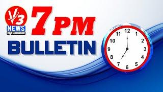 7 PM News Bulletin 29 -12-2023 || V3 News || V3 News Live