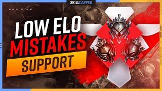 Low Elo Mistakes EVERY Support Player Makes! -  Support Guide