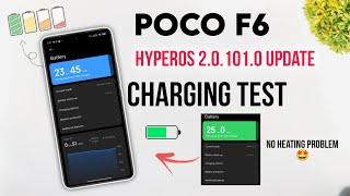 Poco F6 Hyperos 2.0.101.0 New Update Charging Test  | No Heating Problem Now & Superb Performance 