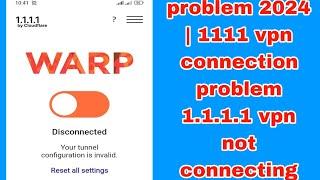 Fix 1111 vpn problem 2024 | 1111 vpn connection problem | 1.1.1.1 vpn not connecting | vpn 1111