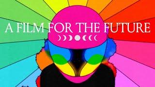 Coldplay - A Film For The Future (Official trailer)