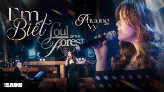 EM BIẾT - Phương Vy live at #souloftheforest