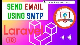 Laravel 10 Tutorials :How to send email using Gmail | Send Verification Email using SMTP Server