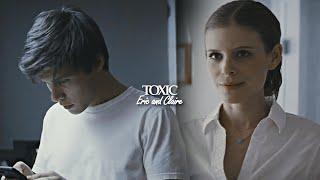 eric & claire | toxic [a teacher]