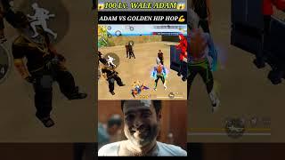 Badge 99 Vs Me Gloo wall verses Adam Vs Hip Hop - Garena free fire Max #shorts #freefire