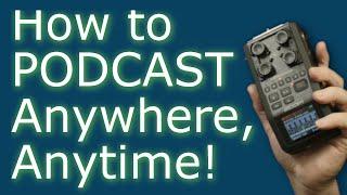 How to Create a Professional Sounding Podcast Anywhere AND with Multiple Guests on the Zoom H6.