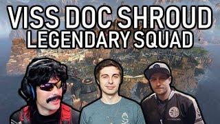 Viss Dr Disrespect Shroud Legendary Squad Apex Legends