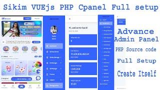 Vuejs sikim source code | Php Sikim | Cpanel Sikim source code| Setup vuejs sikim source code
