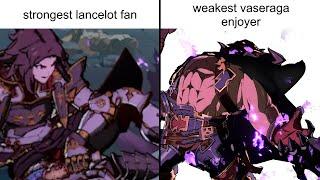 Strongest Lancelot vs Weakest Vaseraga