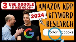 Amazon KDP Keywords Research Strategy 2024 FREE ! NO PAID Tools ! [ Using GOOGLE ]