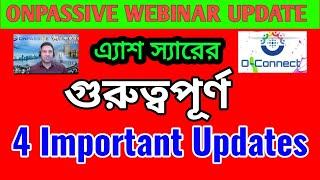 Onpassive Webinar Update || Onpassive Latest Update Today || Founder New Update || onpassive update