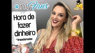 OnlyFans hora de fazer dinheiro! Direto na sua conta - Transferwise