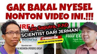 80% PETANI BELUM TAU ILMU INI. DIBAHAS LENGKAP DARI JERMAN | Leo Saputra, P.hD | Pupuk & Pestisida