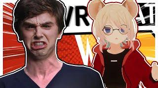 I'm a Surgeon! (The good Doctor meme) - VRCHAT Funny Moments