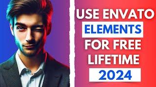 Envato elements free download 2024: how to download envato elements for free