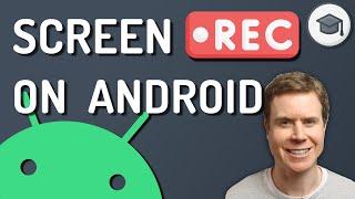 How To Screen Record on Android - on mobile, PC and Mac