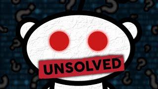 5 Unsolved Reddit Mysteries | Chill Fuel