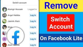 How to Remove Switch Account On Facebook Lite | How to Remove Facebook Lite Logged Account