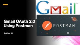 Gmail-OAuth2.0 Using Postman