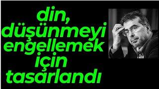 DİN, DÜŞÜNMEYİ ENGELLEMEK İÇİN VAZ EDİLDİ (ORTAYA KONULDU) | Dücane CÜNDİOĞLU (FELSEFECİ, DÜŞÜNÜR)