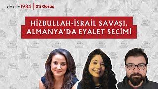 Hizbullah-İsrail Savaşı, Almanya'da Eyalet Seçimi | 2'li Görüş #12