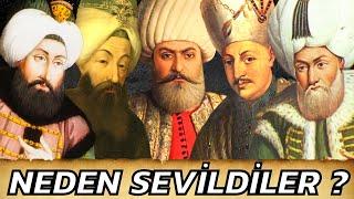 Osmanlı Halkının En Çok SEVDİĞİ 5 PADİŞAH !