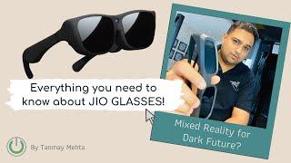 Reliance launches JIO GLASS Mixed Reality | Product Review | Wait for RIL JIO Glass Price at the End