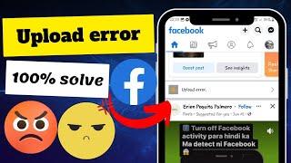 Facebook Upload Error: 6 tips paano e-fix [tagalog] #Facebooktutorial #Uploadtipsforfacebook