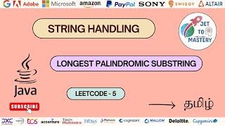 Longest Palindromic Substring || Leetcode-5 || DSA || Java || Tamil