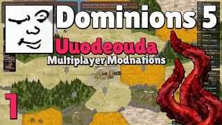 Dominions 5 | Uuodeouda, Turn 1 + Pretenders | Modnations | Mu Plays