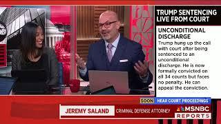 Criminal Lawyer Jeremy Saland Explains What Trump's Unconditional Discharge Means as a Felon | MSNBC