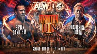 AEW Forbidden Door Full Show Highlights | Kazuchika Okada vs Bryan Danielson Full Match HD