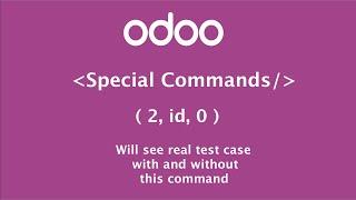 How to use (2, id, 0) command in Odoo | Remove child model from parent model | Odoo special command