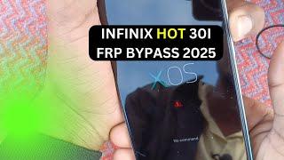 Infinix Hot 30i (X669) FRP Bypass Android 12 | Infinix Hot 30i Google Account Bypass Without Pc 2025