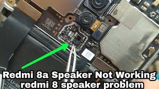 Redmi 8a Speaker Not Working | mi redmi 8 speaker problem | Android phone speaker problm