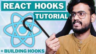 All React Hooks Tutorial + Building a Custom Hook in React JS