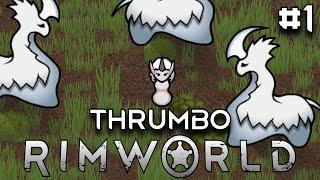 Can I Beat Rimworld Biotech as a Thrumbo? #1