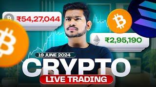 Live  Crypto Trading | 19 June  2024 | Bitcoin and Forex Live Trading - Bitcoin Trading