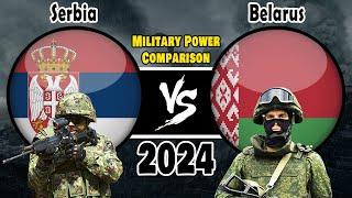 Serbia vs Belarus Military Power Comparison 2024 #militarypower