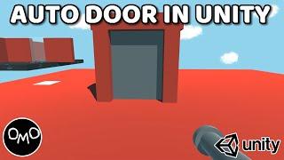 How to Make an Automatic Door in Unity - Unity C# Tutorial 2022