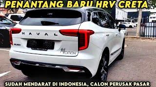 AKHIRNYA MENDARAT DI INDONESIA‼PENANTANG LEBIH MURAH & KEKAR DARI HRV, CRETA || mobil terbaru 2024