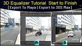 3D Equalizer Tutorial For Beginners [English] | 3D Equalizer To Maya | 3D Equalizer To 3DS Max