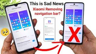 OFFICIAL INDIA MIUI 12 NEW UPDATE - iS XIAOMI START REMOVING NAVIGATION BAR FROM DEVICES? MIUI 12.5