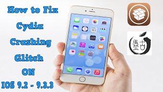 How to Fix Cydia Crashing Glitch on IOS 9.2 - 9.3.3